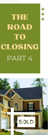 Image with top half the side in green and writing saying "Road to Closing Part42" the bottom is a traditional 2 story home with earth tones of brown, tan, and black.