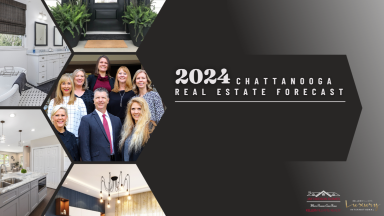 2024 Chattanooga Real Estate Market Forecast