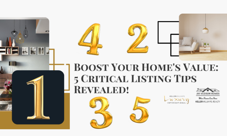 Boost Your Home’s Value: 5 Critical Listing Tips Revealed!