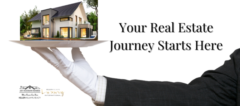 Image of a waiter with white glove holding a plate with a home on it. With the words "Your Real Estate Journey Starts Here" and the Jay Hudson Homes Keller Williams Logo